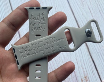 Faith over Fear Apple Watch Band Christian Religious Apple Watch Bands Gift for Christmas Birthday Psalm Romans 12:12 Bible Motivational