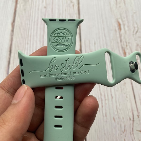 Be Still and Know That I am God Apple Watch Band Christian Mountain Religious Apple Watch Bands Perfect gift for Christmas Birthdays
