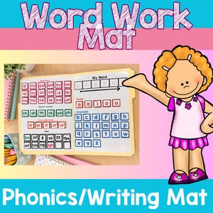 May include: A Word Work Mat phonics and writing educational tool featuring a yellow folder with printed vowel teams, digraphs, and consonant letter tiles. A cartoon character with curly orange hair and a pink outfit stands to the right.