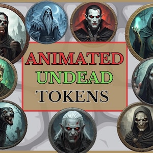 Könnte beinhalten: Eine Sammlung animierter Untoten-Token, die jeweils einen anderen gruseligen Charakter zeigen. Die Token enthalten Bilder eines Schädels, eines Vampirs und eines Zombies. Der Text "ANIMATED UNDEAD TOKENS" wird in der Mitte angezeigt.