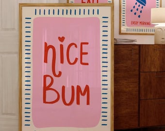 Nice Bum Trendy Bathroom Print College Bathroom Sign Funny Pink Quote Decor Toilet Wall Art Print Funny Gift Dopamine Decor Printable Art
