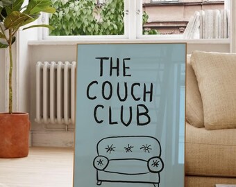 The Couch Club Print Hand Drawn Minimalist Poster Trendy Living Room Decor Cute Quote Art Aesthetic Apartment Wall Art Digital Download