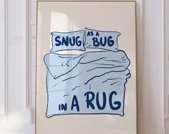 Impression d'art confortable comme une punaise affiche tendance chambre bleu clair pinte mignon chambre d'enfant affiche sommeil moderne art mural au-dessus du lit impression téléchargement numérique