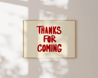 Thanks For Coming Red Print Vintage Poster Trendy Living Room Decor Cute Quote Art Aesthetic Horizontal Print Digital Download 1 Print