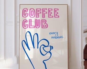 Kitchen Print, Coffee Club Illustration Wall Art, Cute Coffee Bar Decor, Trendy Kitchen Poster, Espresso Coffee Wall Art, PRINTABLE