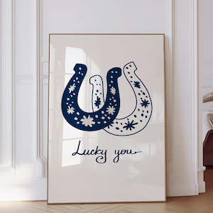 Lucky you Wall Art Print Navy Blue Print Retro Trendy Minimalist Wall Art Aesthetic Dorm Decor Bedroom Wall Art Quote Printable Digital