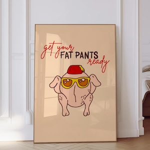 Funny Thanksgiving Print Funny Turkey Poster Retro Kitchen Wall Art Autumn Decor Humorous Fall Wall Art Printable Gift Idea Digital Prints