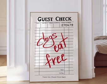 Cuadro decorativo de pared moderno con el mensaje "Los perros comen gratis" para la cocina. Lámina decorativa retro para bar. Estampados de cocina bonitos y estéticos. Descarga digital dibujada a mano.