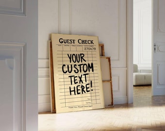 Customize Guest Check Poster Trendy Wall Art Aesthetic Typographic Preppy Prints Custom Quotes Apartment Decor Printable Personalize Poster
