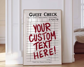 Customize Guest Check Poster Trendy Wall Art Aesthetic Typographic Preppy Prints Custom Quotes Apartment Decor Printable Personalize Poster