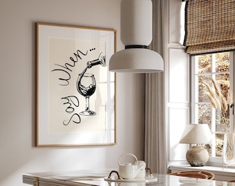 Póster moderno de vino, divertido, para decoración de cocina, carrito de bar, arte de pared, póster de botella de vino, póster con cita sobre beber, póster de arte lineal, descarga digital, 1 impresión