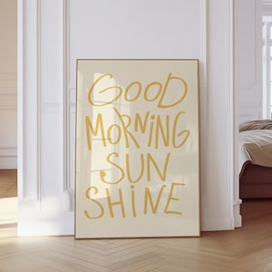 Good Morning Sunshine Print, Trendy Poster, Home Decor, College Bedroom Wall Art, Over the bed Airbnb, Hand Drawn Wall Art, Aesthetic Print