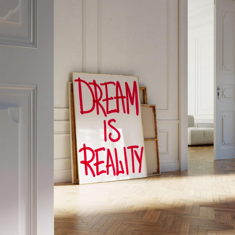 Dream is Reality Retro Wall Art Funky Art Print Trendy Wall Art Dorm