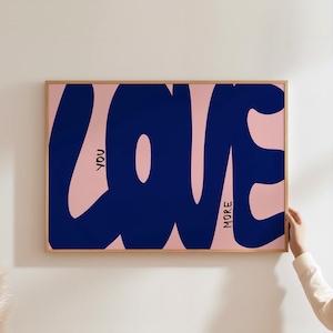 Love you Art Print Retro Hand Drawn Pink Poster Cool Apartment Art Aesthetic Living Room Wall Decor Positive Above Bedroom Trendy PRINTABLE