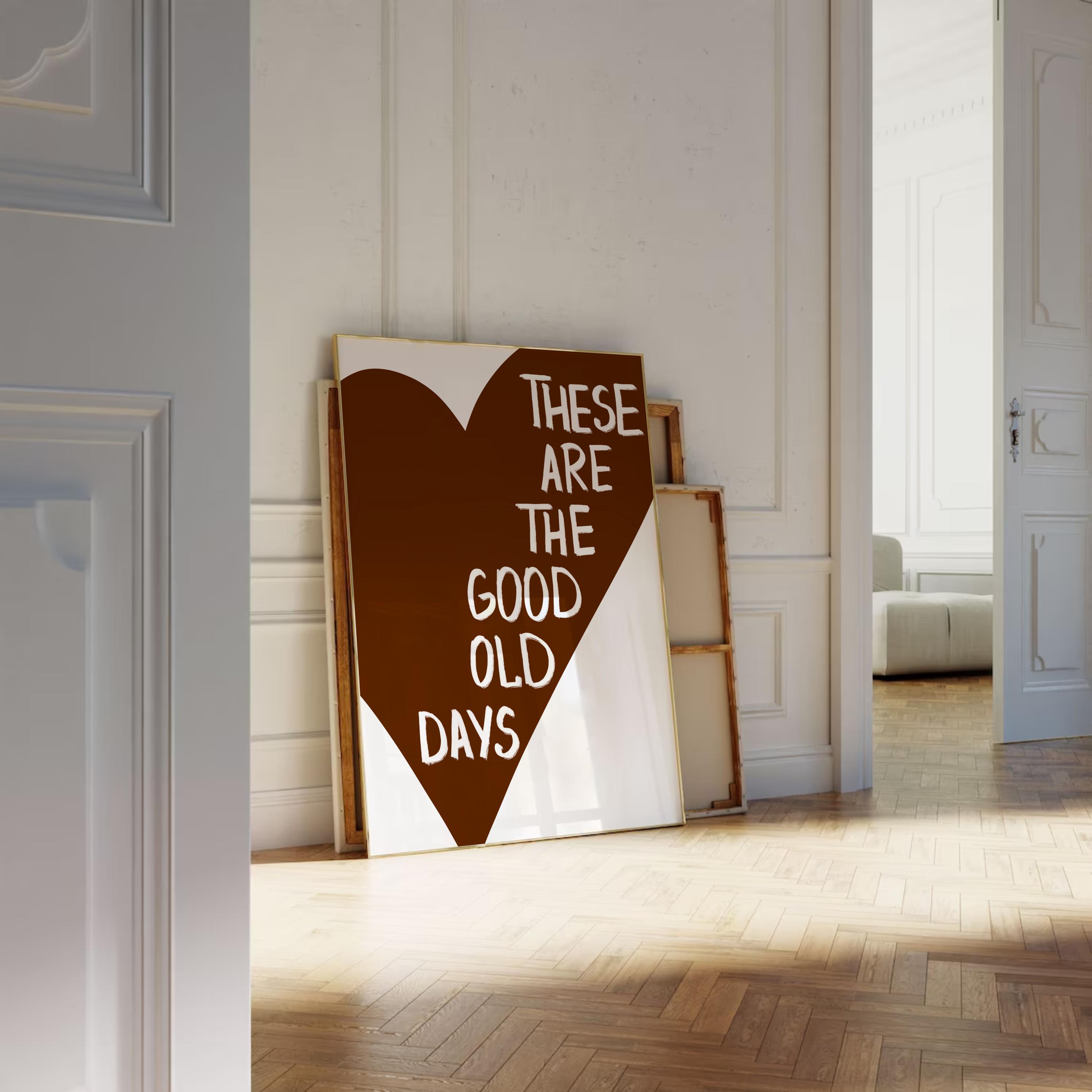 Good Old Days Retro Wall Art – Vintage Aesthetic Digital Print, Mid ...