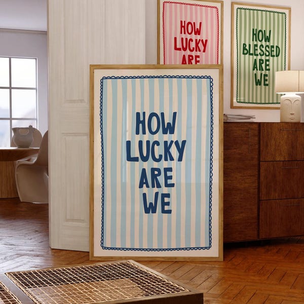 How Lucky Are We Print Navy Blue Stripe Quote Wall Art Aesthetic Living Room Poster Preppy Home Decor Trendy Wall Art INSTANT DOWNLOAD