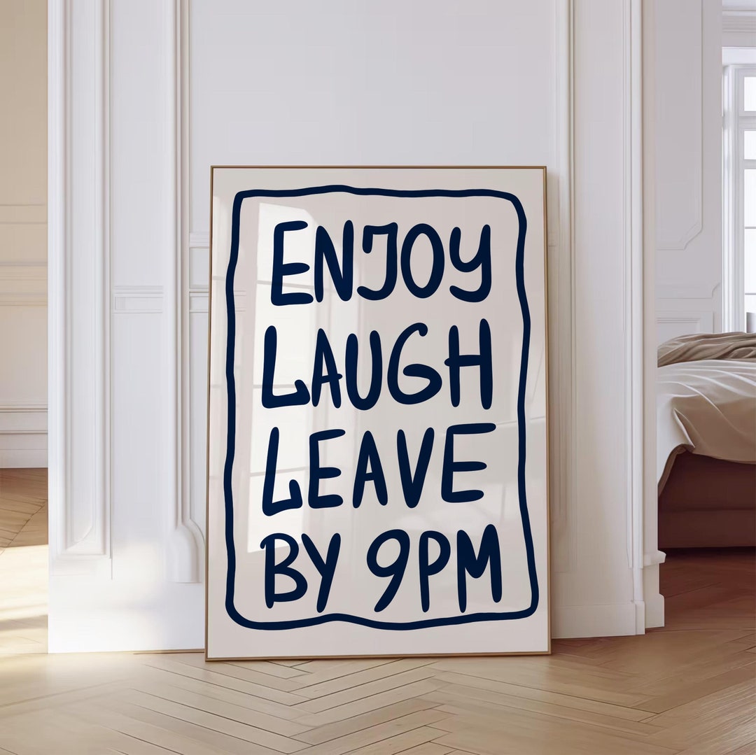 Funny 9pm Routine Graphics Enjoy Laugh Leave by 9PM Print Hand Drawn Art Funny Boho Poster Dorm ...