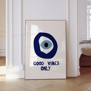 Póster Good Vibes Only, arte de la pared de los ojos, decoración estética de la habitación, regalo de póster de moda, decoración boho moderna, descarga digital