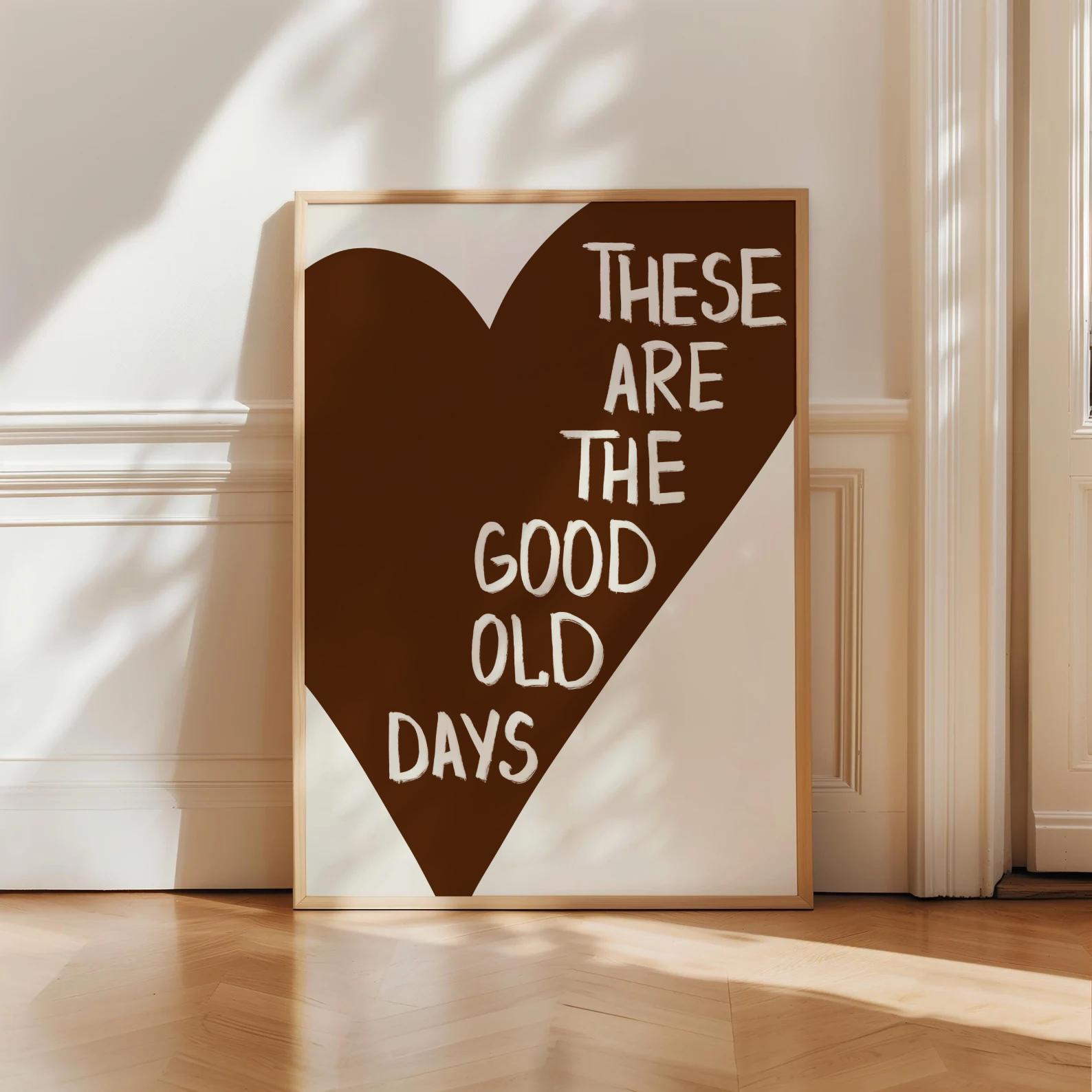 Good Old Days Retro Wall Art – Vintage Aesthetic Digital Print, Mid ...