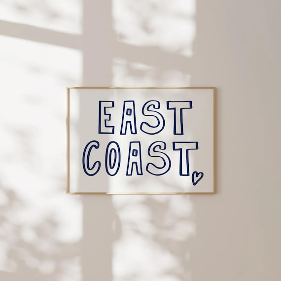 East Coast Print Coastal Cowgirl Wall Art Print Navy Blue Quote Poster Horizontal Print Dorm Room Decor Teen Girl Bedroom Prints PRINTABLE