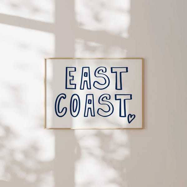 East Coast Print Coastal Cowgirl Wall Art Print Navy Blue Quote Poster Horizontal Print Dorm Room Decor Teen Girl Bedroom Prints PRINTABLE