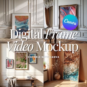 Video Bundle Digitaler Rahmen Mockup für Wand Kunst Malerei Poster Realistischer Rahmen DIN A Kunstdrucke Verhältnis 2: 3, 3zu4, 4zu5 bearbeitbar mit Canva