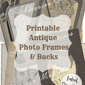 Może przedstawiać: Drukowane antyczne ramki do zdjęć i plecy. Obraz przedstawia kolekcję ramek w stylu vintage z ozdobnymi wzorami i elementami dekoracyjnymi. Ramki są w różnych rozmiarach i kształtach, niektóre z nich mają skomplikowane detale, takie jak cherubiny i zwijające się wzory. Ramki są wydrukowane na brązowym tle z tekstem "Drukowane antyczne ramki do zdjęć i plecy" i "Natychmiastowe pobranie!"