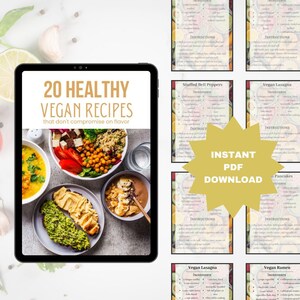 20 deliciosas recetas veganas / Recetas veganas saludables / Sin comprometer el sabor / Libro de cocina digital / Descarga instantánea en PDF / Recetas deliciosas