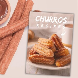 3 Churros Recipes | Classic Traditional Churros | Crispy Churros | Elevated Churros | Churros recipe | Churros making | Instant download