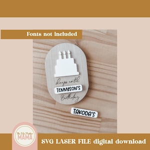 Birthday Countdown SVG File | Countdown Digital File | Sleeps until Birthday Laser Cut File |
