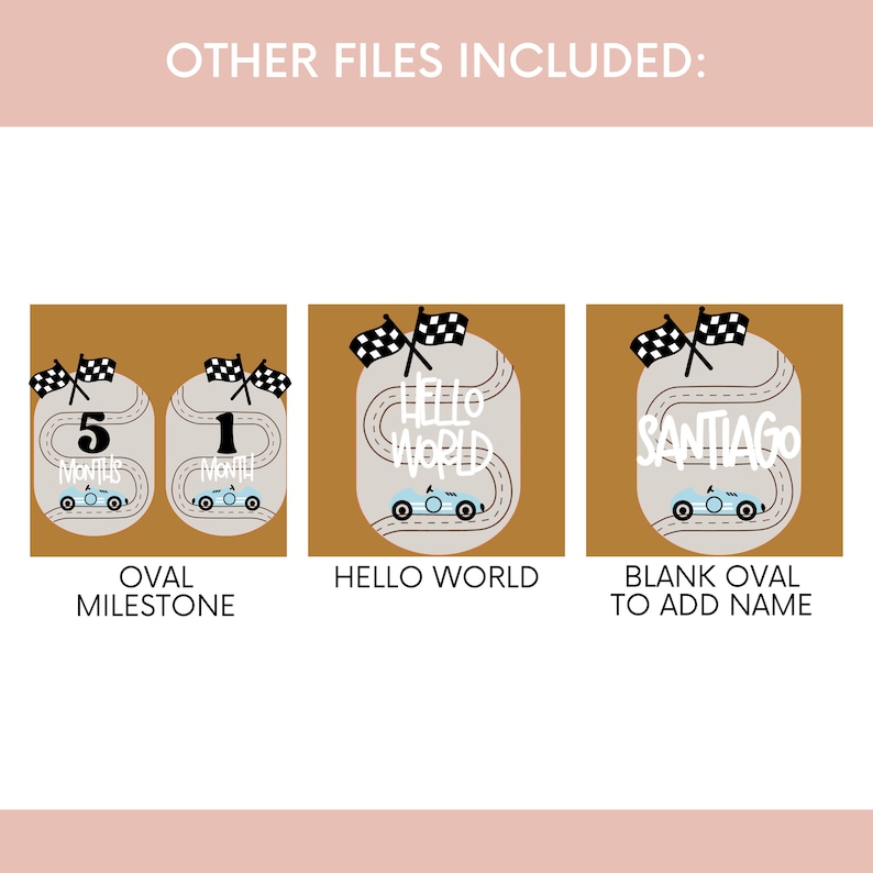 May include: Three digital printable cards featuring a blue race car driving on a gray racetrack with checkered flags. The first card has a brown background and says "5 Months" in a white oval. The second card has a brown background and says "Hello World" in a white oval. The third card has a brown background and says "Santiago" in a white oval.