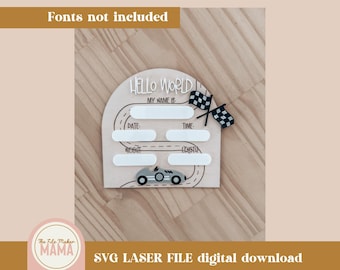 Race Car Baby Birth Stats Cut File | SVG File | Digital Download | Laser Cut File | Engraved File | Baby Laser Cut File | Baby Boy Sign Svg