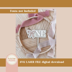 Bow One Cake topper Cut File | SVG File | Digital Download | Laser Cut File | Engraved File | Baby Signs Laser Cut File | Baby Girl Sign Svg