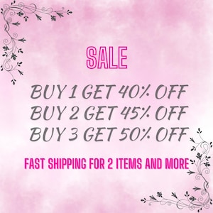 May include: A pink background with black decorative flourishes in the corners. The text reads: SALE, BUY 1 GET 40% OFF, BUY 2 GET 45% OFF, BUY 3 GET 50% OFF, and FAST SHIPPING FOR 2 ITEMS AND MORE. The text is displayed in a mix of pink and gray.