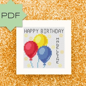 Happy Birthday Balloons DIY Customizable Cross Stitch Card Pattern, PDF Download, Vertical or Horizontal Name, Personalized, Primary colors