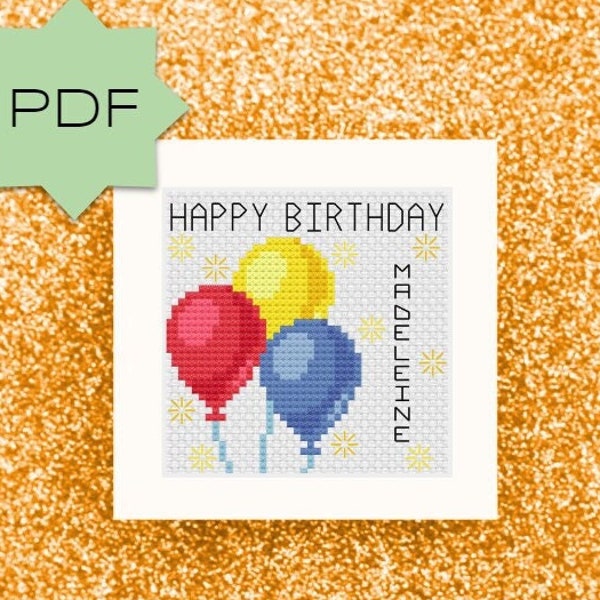 Happy Birthday Balloons DIY Customizable Cross Stitch Card Pattern, PDF Download, Vertical or Horizontal Name, Personalized, Primary colors