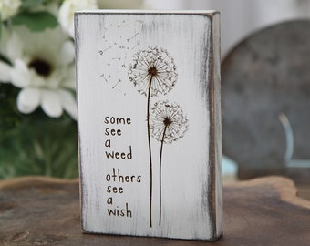Tiered Tray Sign - Some See a Weed | Others See a Wish | Distressed Sign | Rustic Decor | Mini Sign | Farmhouse Decor