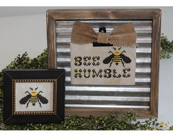 Bee Humble Cross Stitch Pattern - Spring - Framed Decor - Stitchery Pattern - Print Pattern