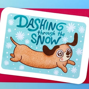 Dashingdurch den Schnee - Hundeliebhaber Weihnachtskarte Weihnachten Dackel Weihnachtskarte illustrierte Feiertagskarte Niedliche Hunde Weihnachtskarte lustig