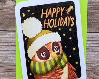 Happy Holidays Owl - Cute Christmas Card Owl Cute Holiday Card Punny Card Illustrated Holiday Card Owl Seasons greetings