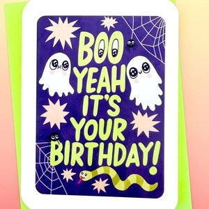 Boo Yeah It's Your Birthday Card - Cartão Fantasma Fofo Cartão de Aniversário de Halloween Cartão Fantasmas Fofos Cartão de Cobra Cartão de Aniversário de Outono
