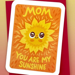 Você é minha mãe ensolarada - Cartão fofo para o dia das mães para a mãe, cartão engraçado para o dia das mães, cartão doce para o dia das mães, presente para amantes do sol para a mãe, sol