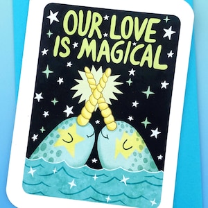 Our Love is Magical narwallen - Valentijnsdag kaart leuke liefdeskaart vriendje kaart echtgenoot kaart voor vriendin jubileumkaart narwalkaart
