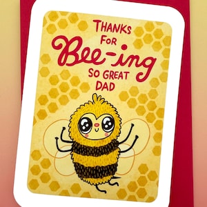 Merci pour Bee-ing So Great Dad Card - Jolie carte de fête des pères Cadeau doux pour la fête des pères Carte drôle de fête des pères Carte de mari Bee Carte de jeu de mots