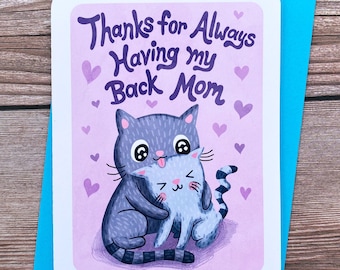Tarjeta divertida del Día de la Madre con un gato: Gracias por siempre apoyarme, mamá