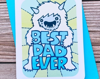 Best Dad Ever Yeti - Yeti Dad Card Father's Day Card for Dad Awesome Dad Card Cute Fathers Day Card Dad Card Happy Fathers day Card