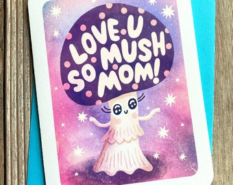 Love You So Mush Mom Mushroom -Cute Mother’s day card for mom Aura mothers day sweet mothers day card Fungi gift for mom birthday card