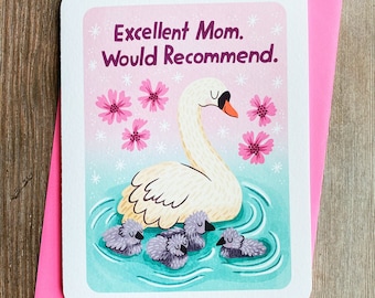 Excellent Mom Would Recommend Swans - Cute Mother’s day card for mom Funny mom greeting card Sweet birthday card for mom Cherry Blossom