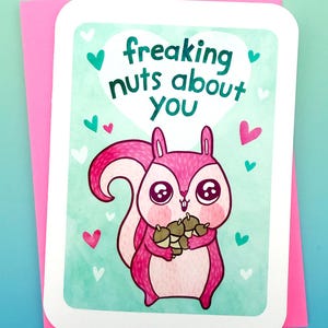 Valentijnskaart grappige eekhoorn: Freaking Nuts About You Love-kaart, jubileum
