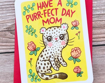Have a Purr-fect Day Mom - Sweet Mothers Day Card Cat lover Mothers Day Gift Leopard Card Happy Mother's Day Card for Mom Beautiful Cute